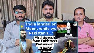 India landed on Moon while we Pakistanis.Viral Speech from Pakistans Parliament #pakistanreaction