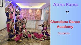 Atma Rama #Chandana Dance Academy