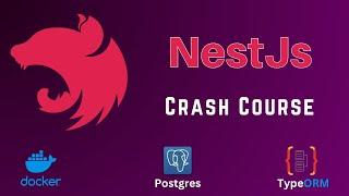 Nest.js Crash Course : A Comprehensive Step-by-Step Tutorial