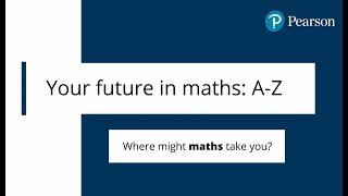 Why does maths make a difference? Listen to Alex Deakin - Your future in Maths: A-Z