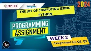 NPTEL The Joy of Computing using Python Week2 Programming Assignment Solution - 2024 | IIT Ropar