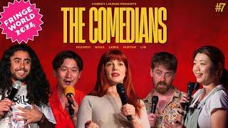 The Comedians of Fringe 2024 Vol. 03 | The Comedians - Episode 07