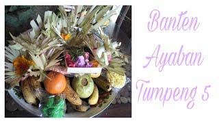 Tutorial Banten Ayaban Tumpeng 5 (mudah & sederhana)