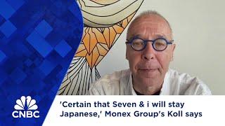 'Certain that Seven & i will stay Japanese,' Monex Group's Koll says