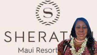 Sheraton Maui Resort and Spa tour