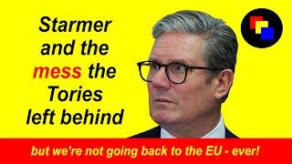 Why is Starmer So Pro-Brexit When It Is No Longer 'The Will of the British People'??