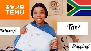 TEMU SOUTH AFRICAN SHOPPING EXPERIENCE WITH TAXES, DELIVERY AND SHIPPING AND OTHER THINGS.