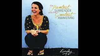 Not My Will (Acoustic) | Lindy Cofer (The Sweetest Surrender Unto the Greatest Awakening EP)