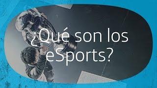 ¿Qué son los eSports?