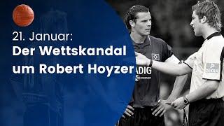 Der Wettskandal um Robert Hoyzer // 21. Januar