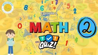 Math Quiz for Grade 2 (episode 1)