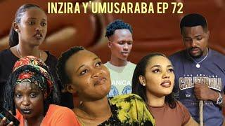 INZIRA Y'UMUSARABA EP 72 (IRIBAGIZA) Mushiki wa cyusa aragambaniwe