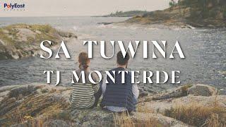 TJ Monterde - Sa Tuwina (Official Lyric Video)