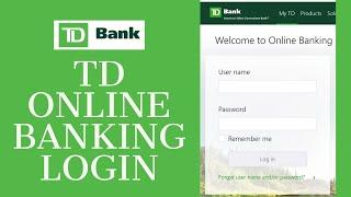 td.com Login: How to Login TD Bank Online Banking Account 2021?