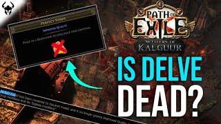 Has DELVE been NERFED into oblivion in... | Path of Exile 3.25: Settlers of Kalguur