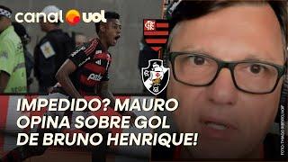 MAURO CEZAR PEREIRA: GOL DE BRUNO HENRIQUE NÃO ILUDE O VASCAÍNO INTELIGENTE!