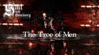 Salt & Sanctuary - The Tree of Men