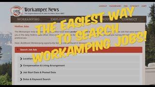 The Easiest Way to Search Workamping Jobs for RVers - New Features on the Workamper News Hotline