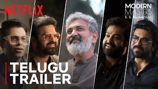 Modern Masters: S. S. Rajamouli | Telugu Trailer | Netflix India