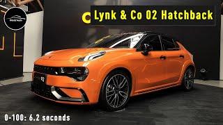 LYNK & CO 02 Hatchback Frist Look, 254 PS/350 Nm, 8AT and 6.2 Seconds!