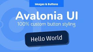 01. Avalonia UI Real World (Images & Buttons)