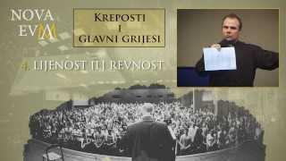 4. Lijenost ili revnost - (Kreposti i glavni grijesi)