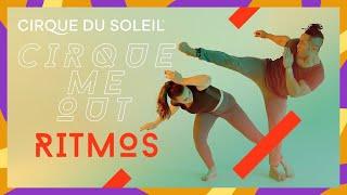 CAPOEIRA WORKOUT - 30 Min | RITMOS EP4 | CIRQUE ME OUT | Cirque du Soleil