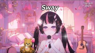 44| Sway Cover by Koufuku 幸福 Ch | [ Karaoke stream 01/09/2024 ]