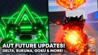 [AUT] DELTA, GOKU REWORK, SUKUNA & NEW SPEC!