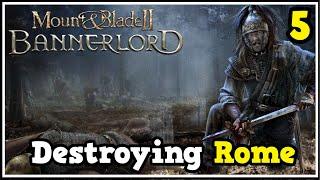 Unleashing Chaos On Rome's Legions In Bannerlord Eagle Rising! Germanic Let's Play #5