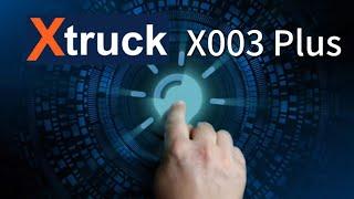 Xtruck X003 Plus