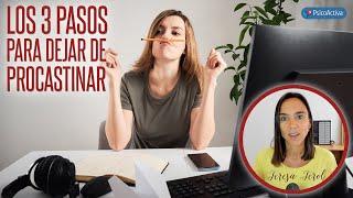 Acaba con la Procrastinación con estos 3 sencillos pasos