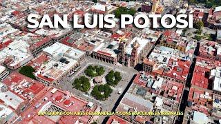 SAN LUIS POTOSÍ | ¿Qué hacer en la capital potosina en 1 o 2 días? 