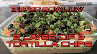 How to Make an 8 Layer Dip & Tortilla Chips for any Occassion (2020) RockinRaffi Ep. 71