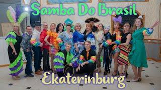 Samba Do Brasil - Ekaterinburg