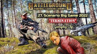 27.Scenario Big Game "Termination" (Gameplay Clip | Battleground 2022)