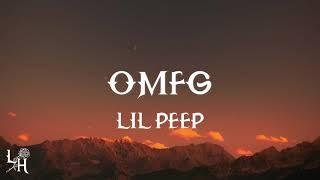 Lil Peep - OMFG (Lyrics)