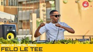 Amapiano | Groove Cartel Presents Felo Le Tee