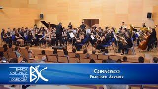 F. Álvarez - Connosco // Banda Sinfónica de Córdoba