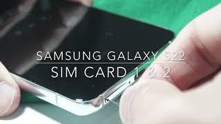 Samsung  Galaxy S22 Sim Card Slot for 2 ！三星 Galaxy S22 双面Sim卡槽～可以同时放两张Sim卡 ~