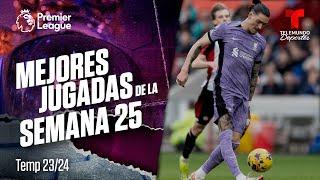 Las mejores jugadas de la jornada 25 | Premier League | Telemundo Deportes