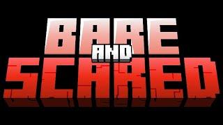 Bare & Scared Teaser