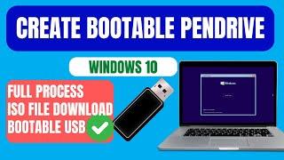 How To Download Windows 10 ISO & Make Bootable Pen Drive for Installation - [Any PC/Laptop 2024]