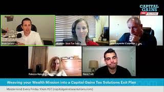 Weaving your Wealth Mission into a Capital Gains Tax Solutions Exit Plan