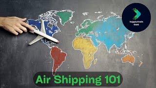 How Air Freight Logistics Work