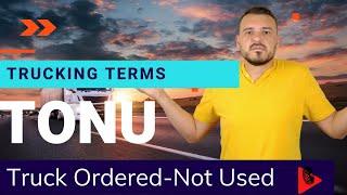 What are TONU, Detention and Layover? Trucking Phrases Explained