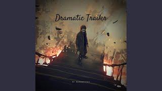 Dramatic Trailer