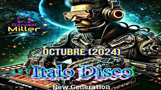Mix Italo Disco New Generation Danieel Miller Octubre 2024