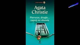 Pierwsze, drugie zapnij mi obuwie - Agatha Christie / Audiobook