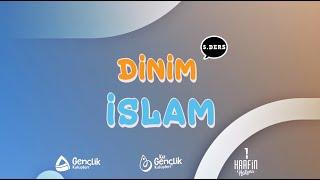 Dinim İslam Dersleri -5.Ders (Namazın Farzları - Efendimizin(s.a.v.) Gençliği